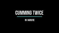 two huge cumshots within one minute